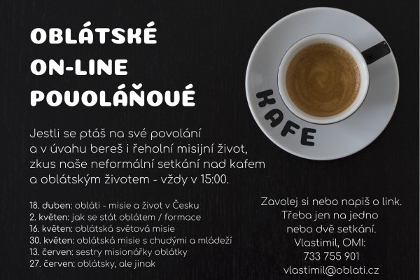 Oblátské on-line povoláňové kafe Oblátské on-line povoláňové kafe