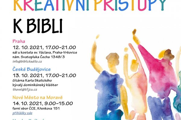 Kreativní přístupy k Bibli Kreativní přístupy k Bibli