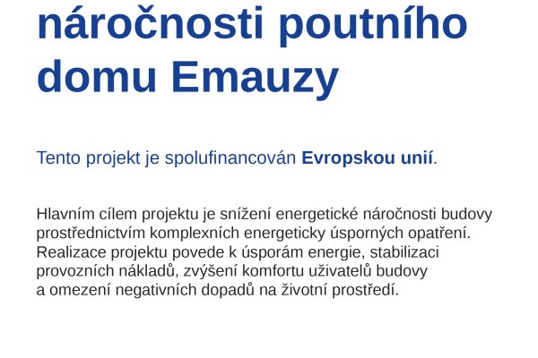Snížení energetické náročnosti poutního domu Emauzy Snížení energetické náročnosti poutního domu Emauzy