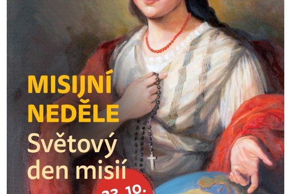 Misijní neděle - Světový den misií Misijní neděle - Světový den misií